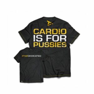 Dedicated T-Shirt "Cardio is for Pussies" kaufen